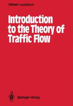 Paperback Introduction to the Theory of Traffic Flow Book