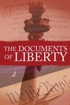 Paperback The Documents of Liberty Book