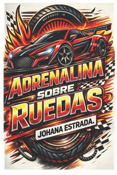 Paperback Adrenalina sobre ruedas. [Spanish] Book