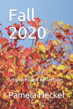 Paperback Fall 2020: Scriptures and Reflections Book