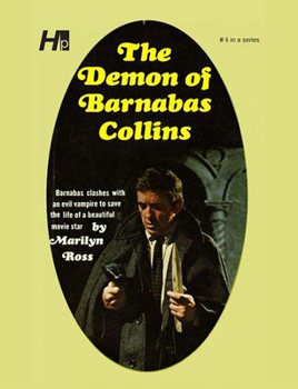 Paperback Dark Shadows the Complete Paperback Library Reprint Volume 8: The Demon of Barnabas Collins Book