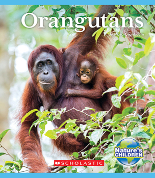 Hardcover Orangutans (Nature's Children) Book