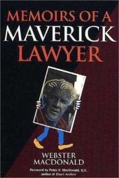 Paperback Memoirs of a Maverick Lawyer Book