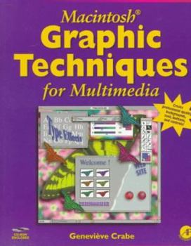Paperback Macintosh Graphic Techniques for Multimedia Book
