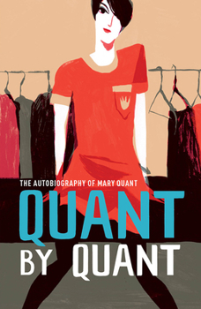 Paperback Quant by Quant: The Autobiography of Mary Quant Book
