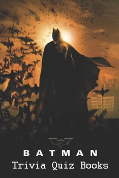 Paperback Batman Trivia Quiz Books Book