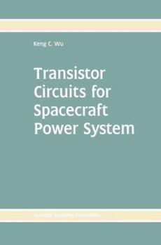 Paperback Transistor Circuits for Spacecraft Power System Book