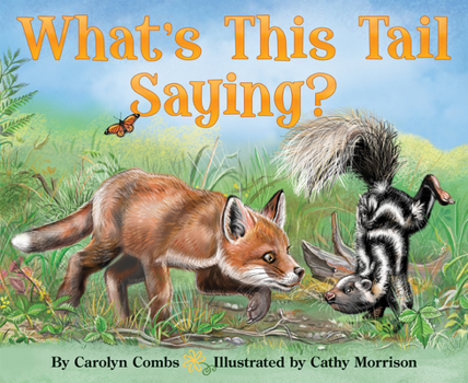 Hardcover What's This Tail Saying? Book