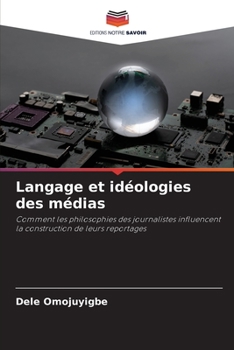 Paperback Langage et idéologies des médias [French] Book