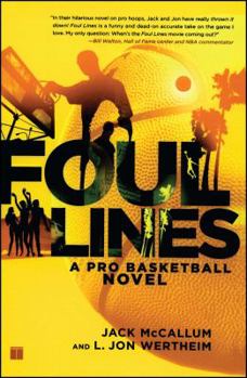 Paperback Foul Lines: A Pro Basketball Novel Book