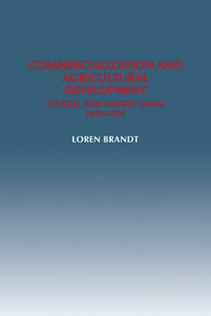 Paperback Commercialization and Agricultural Development: Central and Eastern China, 1870 1937 Book