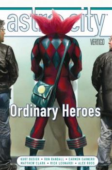 Hardcover Astro City Vol. 15: Ordinary Heroes Book