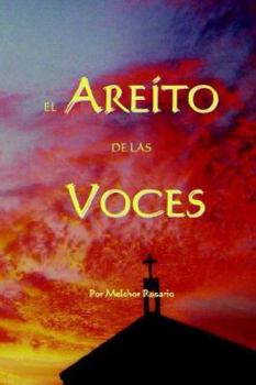 Paperback El Areto de Las Voces [Spanish] Book