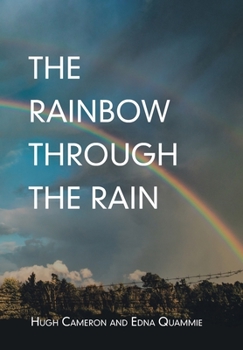Hardcover The Rainbow Through the Rain Book