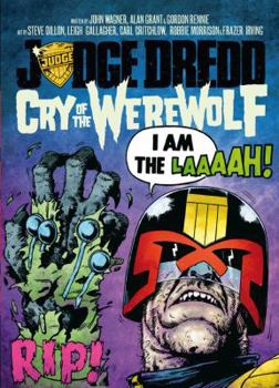 Judge Dredd Cry Of The Werewolf - Book  of the Judge Dredd