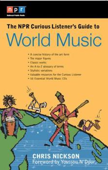 Paperback The NPR Curious Listener's Guide to World Music Book