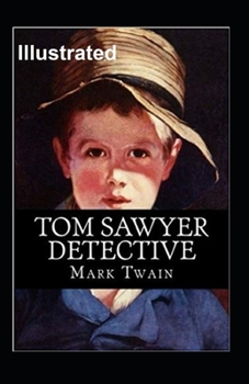 Paperback Tom Sawyer, Detective Illustrated Book