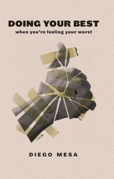 Paperback How to Be Your Best: When Feeling Your Worst Book