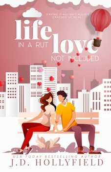 Paperback Life in a Rut, Love not Included Book