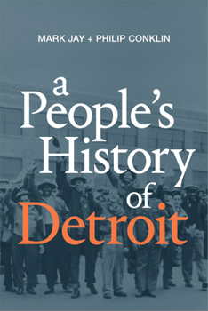 Paperback A People's History of Detroit Book