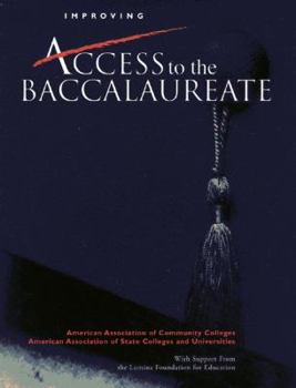 Paperback Improving Access to the Baccalaureate Book