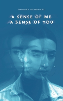 Paperback A Sense of Me a Sense of You Book