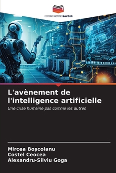 Paperback L'avènement de l'intelligence artificielle [French] Book