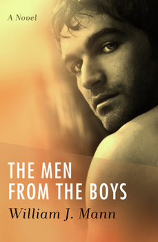 The Men from the Boys - Book #1 of the Jeff & Lloyd