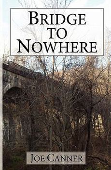 Paperback Bridge to Nowhere Book