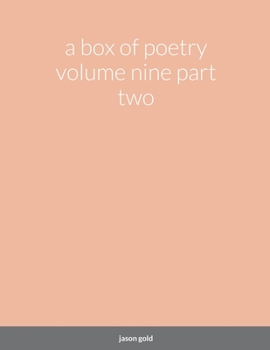 Paperback A box of poetry volume nine part two Book