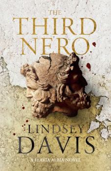 The Third Nero - Book #5 of the Flavia Albia Mystery