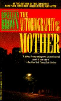 Mass Market Paperback The Autobiography of My Mother Book