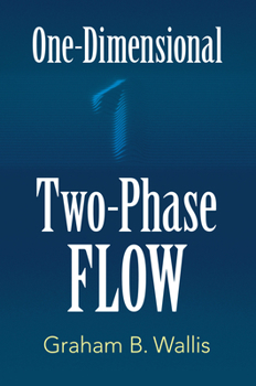 Paperback One-Dimensional Two-Phase Flow Book