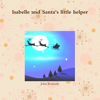 Paperback Isabelle and Santa's little helper Book