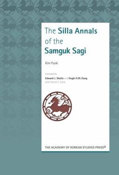 Hardcover The Silla Annals of the Samguk Sagi Book