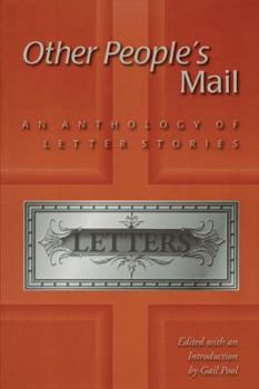 Paperback Other People's Mail: An Anthology of Letter Stories Volume 1 Book