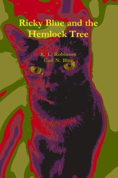 Paperback Ricky Blue and the Hemlock Tree Book