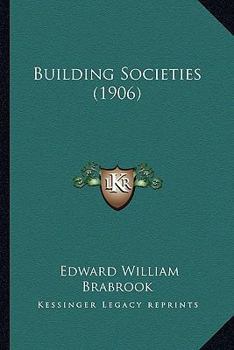 Paperback Building Societies (1906) Book