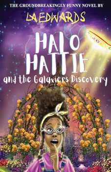 Paperback Halo Hattie and the Galaxiers Discovery Book