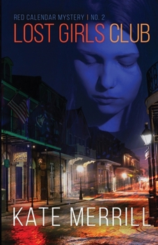 Paperback Lost Girls Club: Red Calendar Mystery #2 Book
