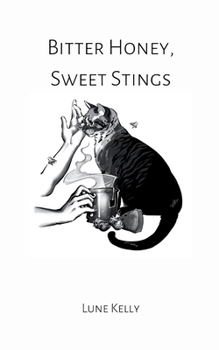 Paperback Bitter Honey, Sweet Stings Book