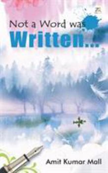 Paperback Not a Word was Written Book