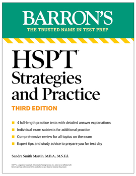 Paperback HSPT Strategies and Practice, Third Edition: Prep Book with 4 Practice Tests + Comprehensive Review + Practice + Strategies (Barron's Test Prep) Book