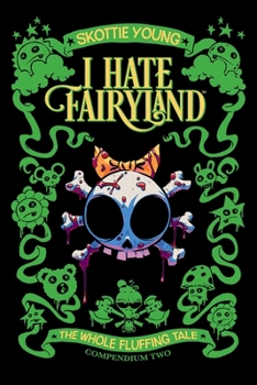 I Hate Fairyland Compendium Two