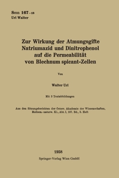 Zur Wirkung der Atmungsgifte Natriumazid und Dinitrophenol auf die Permeabilität von Blechnum spicant-Zellen