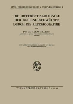Paperback Die Differentialdiagnose Der Gehirngeschwülste Durch Die Arteriographie [German] Book