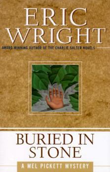 Buried In Stone - Book #1 of the Mel Pickett