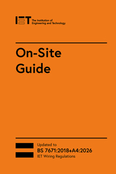 On-Site Guide (BS 7671:2018+A4:2026)