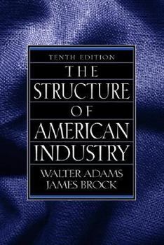 Paperback The Structure of American Industry (10th Edition) Book