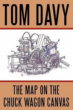 Paperback The Map on the Chuck Wagon Canvas Book